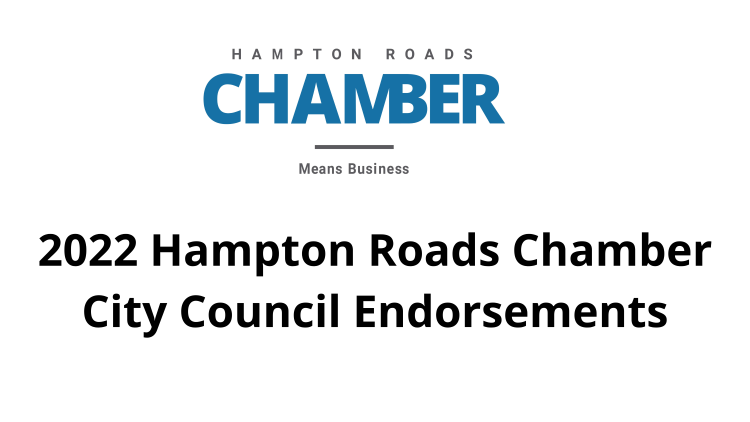 2022 Hampton Roads Chamber City Council Endorsements