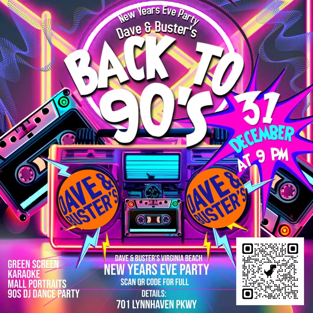 Back to the 90’s New Year’s Eve at Dave and Buster’s