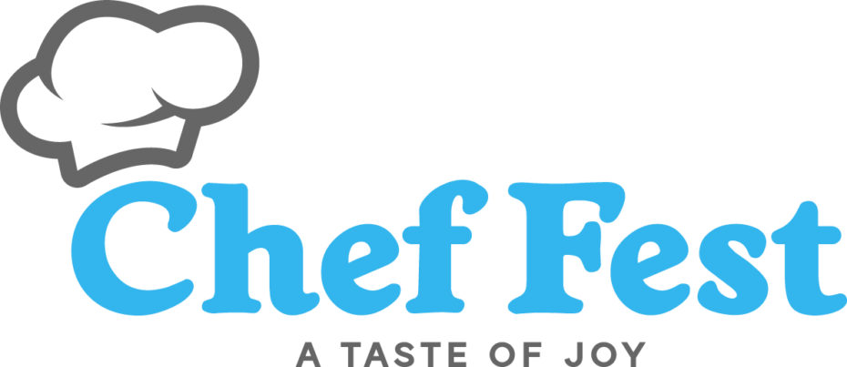 Chef Fest…A Taste of Joy! Exclusive Event PROMO CODE