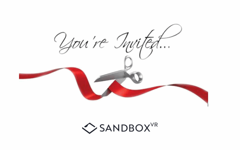 You’re Invited! SandBox VR Grand Opening Ribbon Cutting
